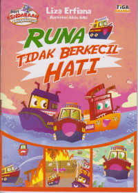 Image of Seri Kendaraan Penyelamat : Runa Tidak Berkecil Hati