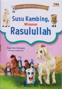 Image of Dongeng Makanan Favorit Rasulullah : Susu Kambing, Minuman Rasulullah
