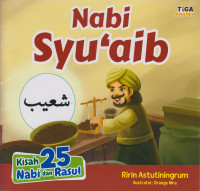 Image of Kisah 25 Nabi dan Rasul : Nabi Syu'aib