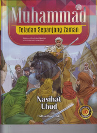 Image of Muhammad Teladan Sepanjang Zaman ; 10 Nasihat Uhud
