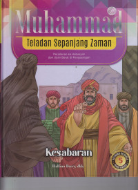 Image of Muhammad Teladan Sepanjang Zaman ; 5 Kesabaran