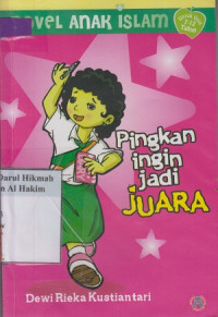 Image of Novel Anak Islam : Pingkan Ingin Jadi Juara