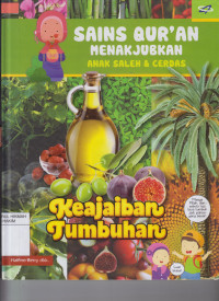 Image of Sains Qur'an Menajubkan Anak Saleh & Cerdas ; Keajaiban Tumbuhan
