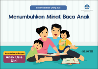Image of Seri Pendidikan Orang Tua : Menumbuhkan MInat Baca Anak