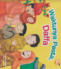 Image of Aku Anak Santun : Waktunya Pesta, Daffa