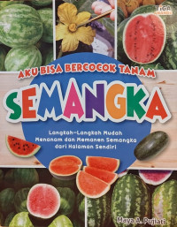 Image of Aku Bisa Bercocok Tanam Semangka