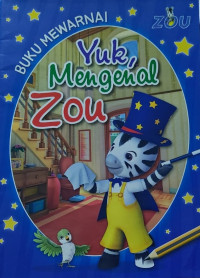 Image of Buku Mewarnai : Yuk, mengenal Zou