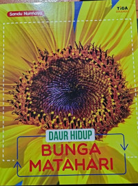 Image of Daur Hidup Bunga Matahari