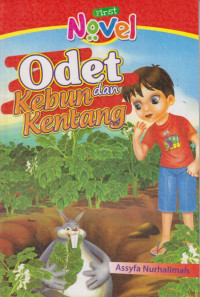 Image of First Novel : Odet Kebun dan Kentang