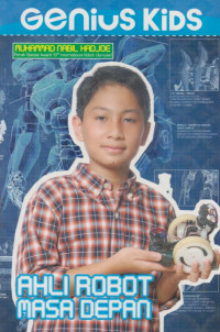 Image of Genius Kids : Ahli Robot Masa Depan