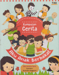 Image of Kumpulan Cerita : Aku Anak Berbakat