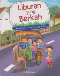 Image of Liburan yang Berkah : Kumpulan Cerita Doa dan Adab