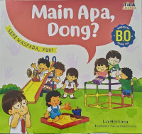 Image of Main Apa, Dong?