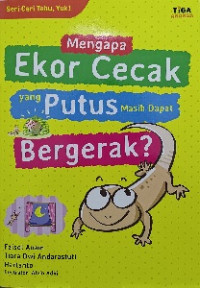 Image of Mengapa Ekor Cecak yang Putus Masih Dapat Bergerak?