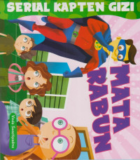 Image of Serial Kapten Gizi : Mata Rabun