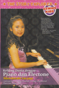 Image of The Story Explorer : Keliling Dunia dengan Piano dan Electone