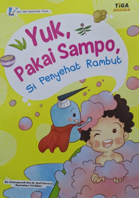 Image of Yuk, Pakai Sampo Si Penyehat Rambut