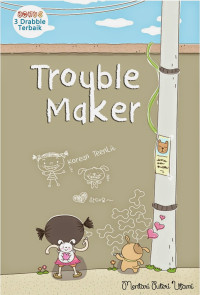 Image of Trouble Maker